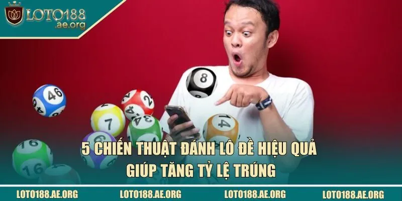 chiến thuật đánh lô đề