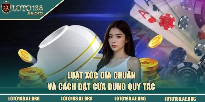 luật xóc đĩa chuẩn
