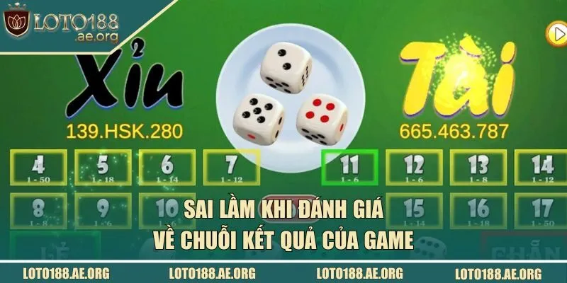Những sai lầm khi đánh giá về chuỗi kết quả của game
